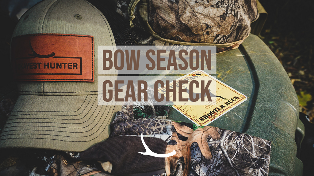 Better Late Than Never - Check Your Bow Hunting Gear