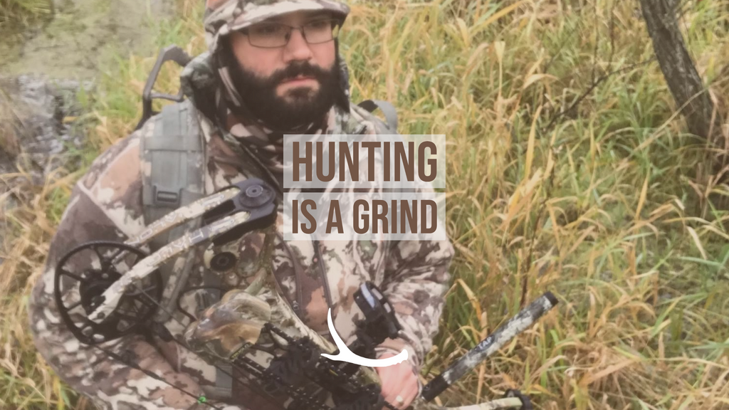 Hunting is a Grind
