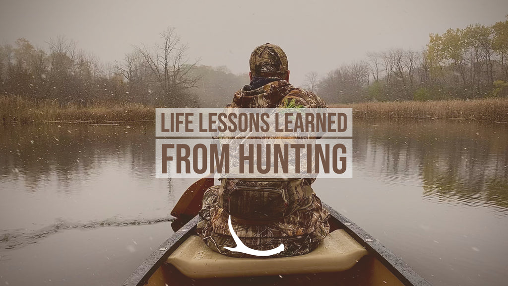 Life Lessons Learned From Hunting