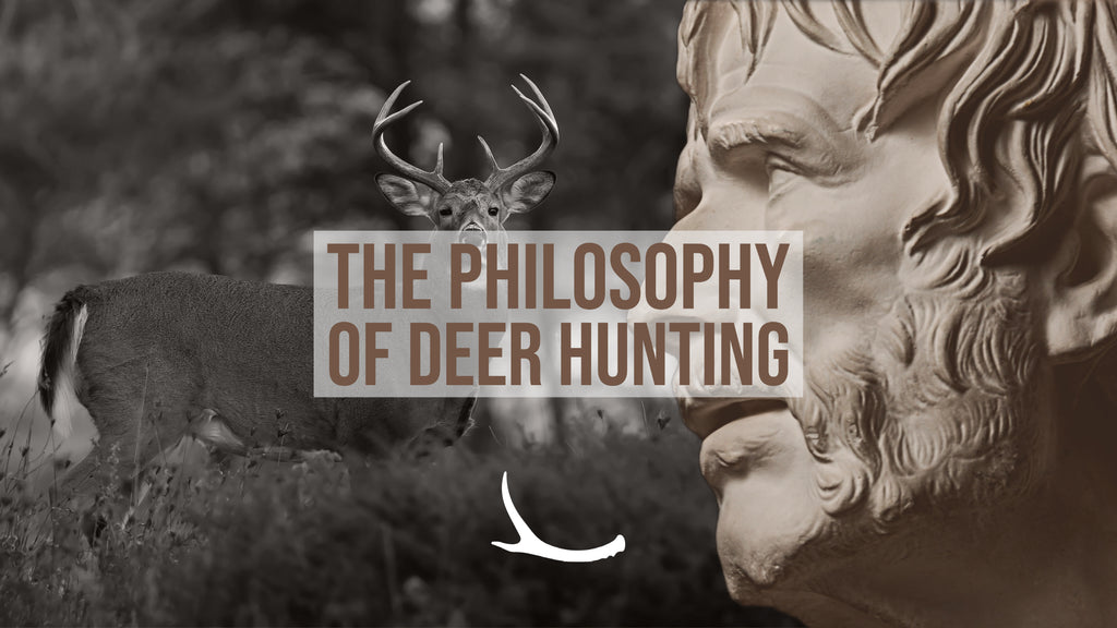Deer hunters are stoic philosophers 