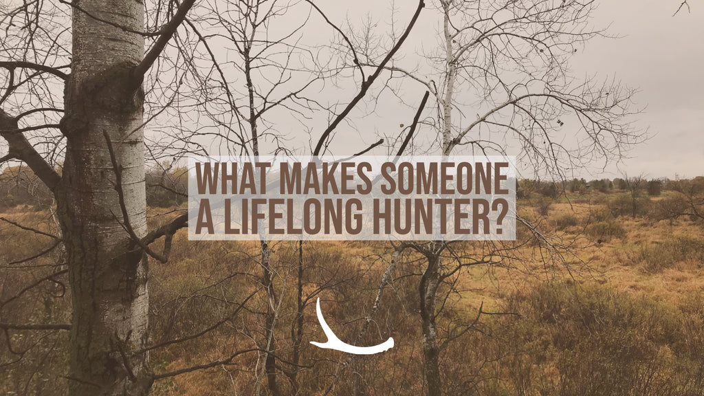 Becoming a lifelong deer hunter 