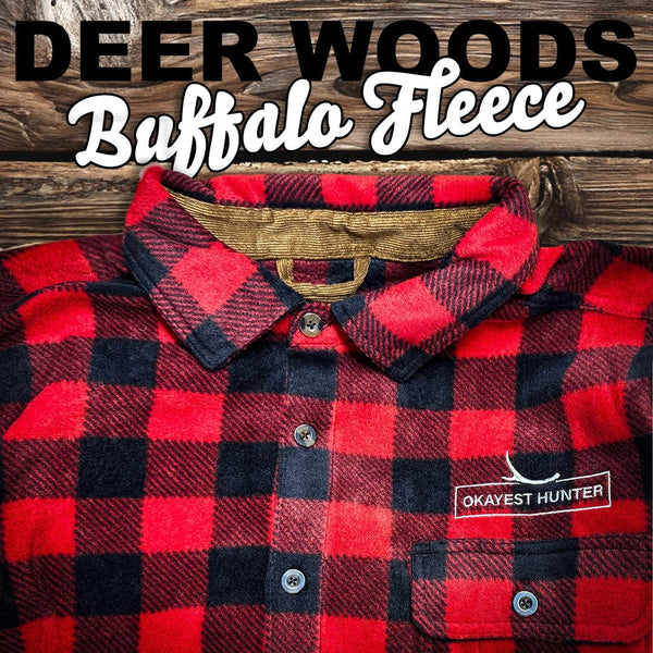 Deer Woods Buffalo Fleece Flannel from Okayest Hunter and Venado