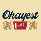 Okayest Hunter Banquet Hoodie