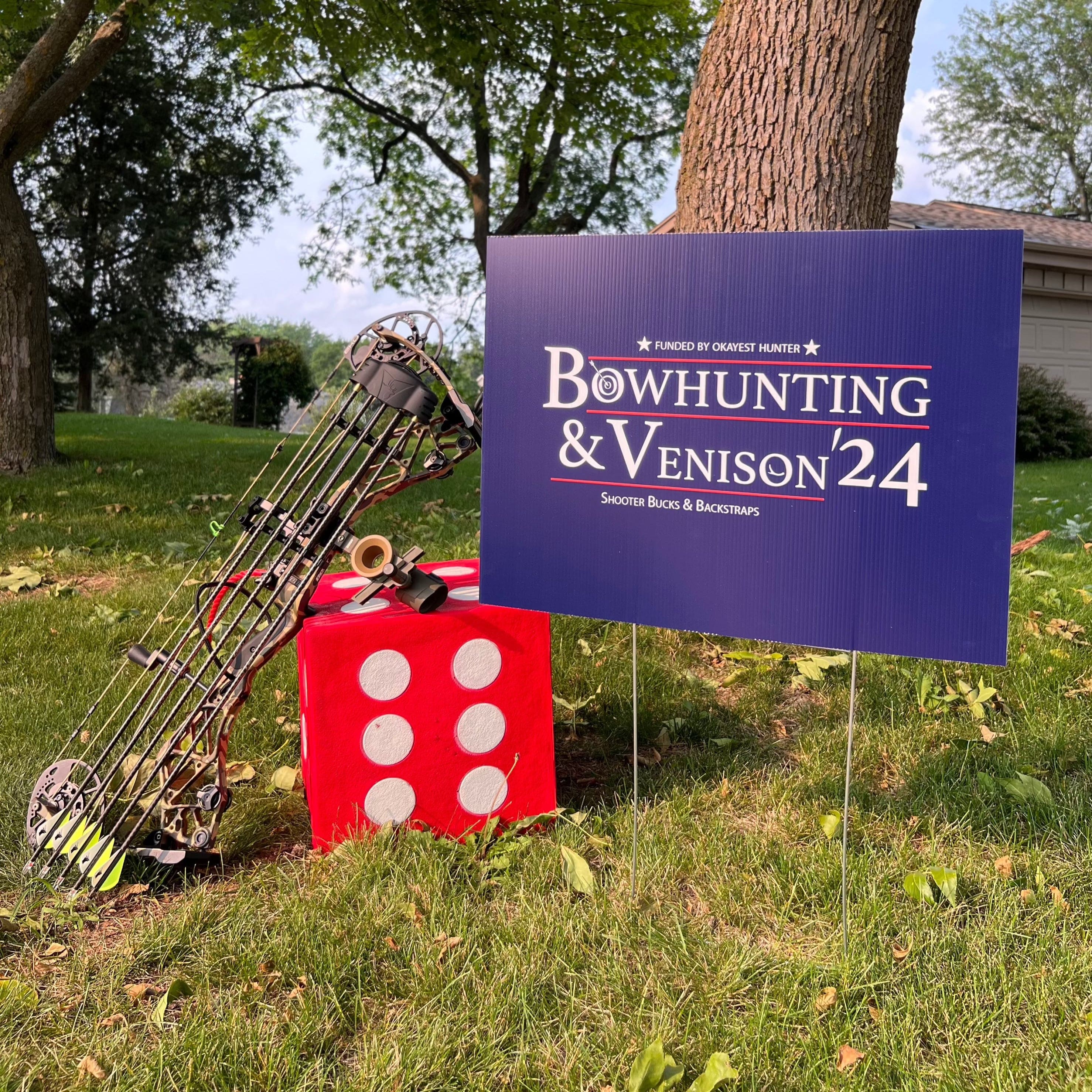 Bowhunting & Venison Campaign Yard Sign
