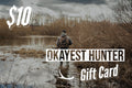 Okayest Hunter Gift Card