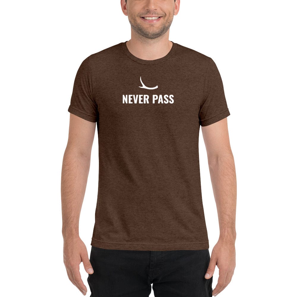 Never Pass T-Shirt 